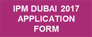 DOWNLOAD IPM DUBAI 2017 APPLICATION FORM