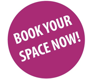 BOOK YOUR SPACE NOW!